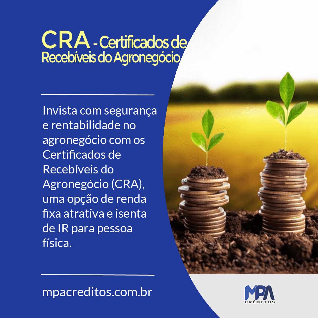 CRA - Certificados de Recebíveis do Agronegócio