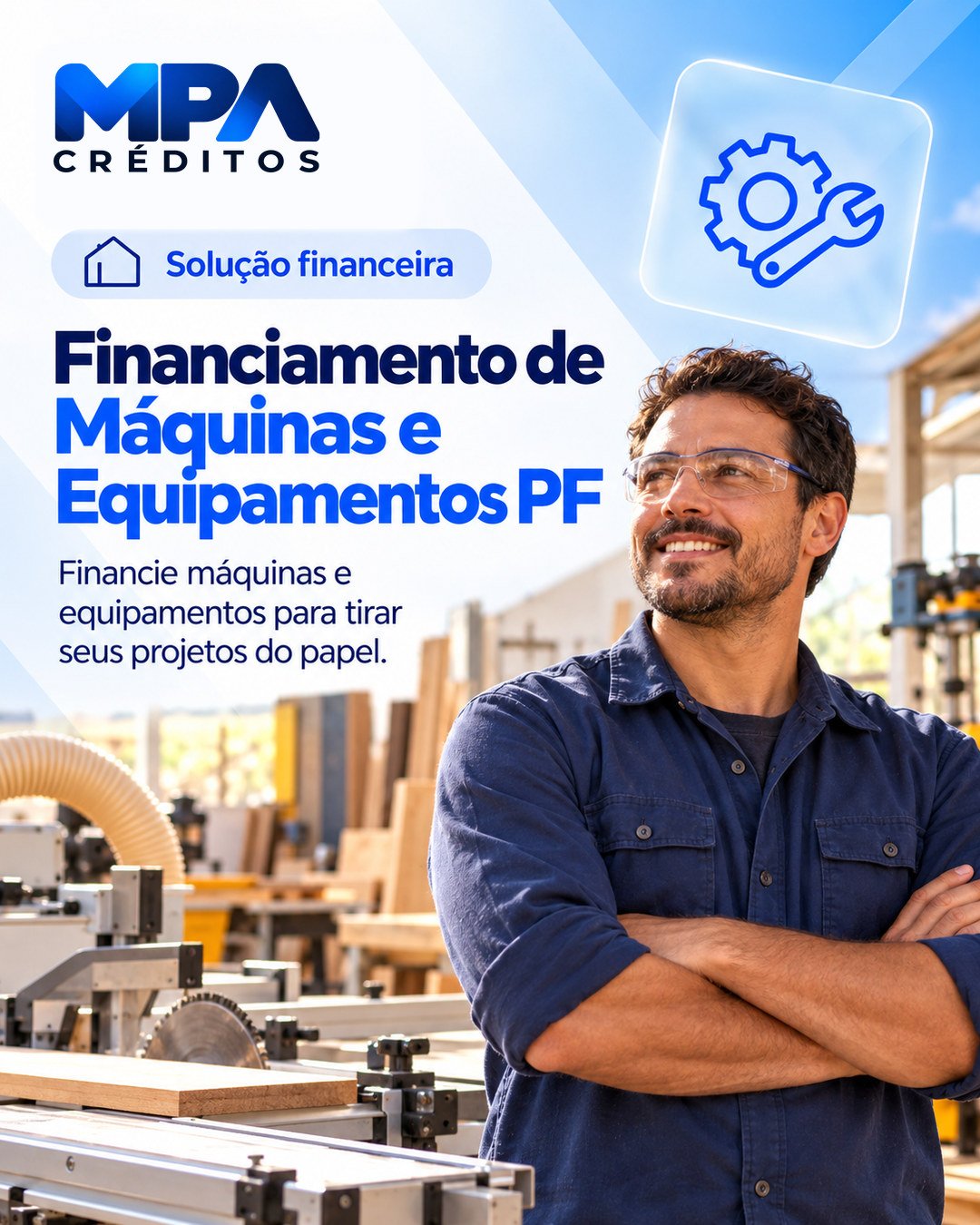 Financiamentos Máquinas e Equipamentos PF